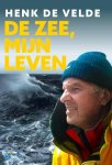 Henk de Velde - De zee, mijn leven