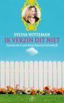 Sylvia Witteman - Ik Verzin Dit Niet