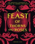 Chelsea Cole - A Feast of Thorns and Roses