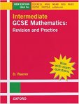 Rayner, D - Intermediate GCSE Mathematics: Revision and Practice