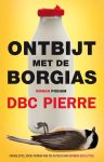 DBC Pierre - Ontbijt Met De Borgias