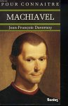 Jean-François Duvernoy - Machiavel