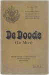  - De doode (Le mort)