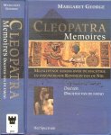 George, Margaret .. Vertaald door Jacques Meerman - Cleopatra, memoires .. : Dochter van de Farao [deel 1] .. Meeslepende roman over de machtige en fasinerende koningin van de nijl