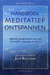 Kabat-Zinn, Jon - Handboek meditatief ontspannen. Effectief programma voor het bestrijden van pijn en stress.