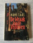 Taal, H. - De wraak van de vrouwen
