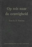 ds. E. Venema - Op reis naar de eeuwigheid