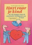 Gottman, John / Declaire, Joan - Hart voor je kind. De vijf stappen naar de emotionele intelligentie van je kind.