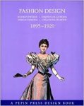 Hölscher, joost, e.a. - Fashion Design 1895-1920