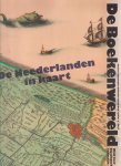  - De Boekenwereld. Blad voor bijzondere collecties. Jaargang 29 nr. 5. De Neederlanden in kaart