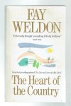 Weldon, Fay - The heart of the country