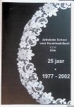 Boone, Irma - Artistieke School voor Kunstnaaldkant v.z.w. Zele: 25 jaar 1977-2002