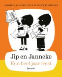 Annie M.G. Schmidt - Jip en Janneke - Een heel jaar feest