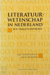 Jaap Goedegebuure, Odile Heynders - Literatuurwetenschap in Nederland Een vakgeschiedenis