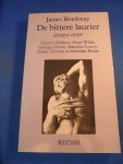Brockway, James - De Bittere laurier, Essays over Charles Dickens, Oscar Wilde, George Orwell, Dylan Thomas, Malcolm Lowry en Brendan Behan
