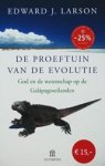 E.j. Larson - De proeftuin van de evolutie - god en de wetenschap op de Galapagoseilanden