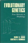 SINGH, Rama S. & Costas B. KRIMBAS [Eds] - Evolutionary Genetics. From Molecules to Morphology.