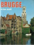 Unknown - Brugge en haar pracht Unknown - Brugge en haar pracht
