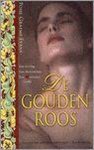 Posie Graeme-Evans - De Gouden Roos