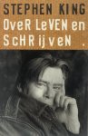 Stephen King - Over Leven En Schrijven