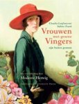 C. Lanfranconi ; S. Frank ; Modeste Herwig - Vrouwen met groene vingers zijn buiten gewoon