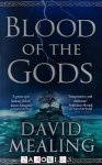 David Mealing - The Ascension Cycle. Book 2: Blood of the Gods