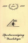 - 60 jaar SV Ysselsteyn 1929-1989 - 60 jaar SV Ysselsteyn 1929-1989
