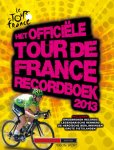 Chris Sidwells 45765 - Het officiële Tour de France recordboek 2013