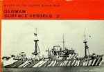 Lenton, H.T. - German Surface Vessels 2 From the serie, Navies of the Second World War