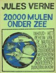 Verne, J. - 20.000 mijlen onder zee / [Nederlandse vertaling van S, Tijberg ; Illustraties van A. Williams]