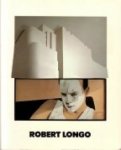 LONGO, ROBERT. & RATCLIFF, CARTER. - Robert Longo. Eine Monographe.