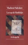 Nabokov, Vladimir - Let op de Harlekijn. Roman.