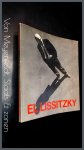 - - El Lissitzky - - El Lissitzky