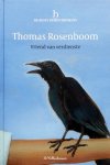 Rosenboom, Thomas - De beste debuutromans;  Vriend  van verdienste
