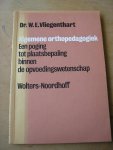 Vliegenthart, dr.W.E. (bijdragen van dr.I.A. van Berckelaar-Onnes en dr. J. Rispens) - Algemene pedagogiek (Een poging tot plaatsbepaling binnen de opvoedingswetenschap)