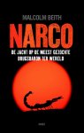 Malcolm Beith 80191 - Narco: de jacht op de meest gezochte drugsbaron ter wereld
