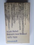 Babel, Isaak - Brieven naar Brussel 1925-1939