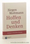 Moltmann, Jürgen. - Hoffen und Denken : Beiträge zur Zukunft der Theologie.