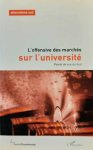 Centre tricontinental (Louvain-la-Neuve) - L'offensive des marchés sur l'université - points de vue du sud
