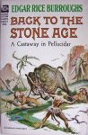Burroughs, Edgar Rice - Back to the Stone Age