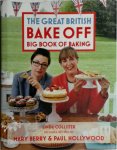 Collister, Linda - Great British Bake off: Big Book of Baking