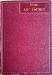 Buchner, Prof. dr. Ludwig - KRAFT UND STOFF oder Grundzuge der naturlichen Weltordnung nebst einer darauf gebauten Moral oder Sittenlehre (1898)