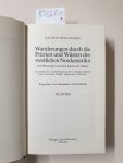 Möllhausen, Balduin: - Wanderungen durch die Prärien und Wüsten des westlichen Nordamerika : (Vom Mississippi nach den Küsten der Südsee ..). : Möllhausen, Balduin: - Wanderungen durch die Prärien und Wüsten des westlichen Nordamerika : (Vom Mississippi nach den Küsten der Südsee ..). :