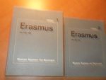 Museum Boymans Van Beuningen - Erasmus en zijn tijd. Catalogus 1 en 2