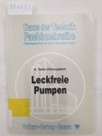 Vetter, Gerhard (Hrsg.) und H. Fritsch: - Leckfreie Pumpen : Vetter, Gerhard (Hrsg.) und H. Fritsch: - Leckfreie Pumpen :