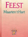 Hart, Maarten 't - Feest