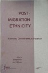 Gerd Baumann, Thijl Sunier - Post-Migration Ethnicity Cohesion, Commitments, Comparison