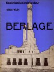 ASSELBERGS, A. - Nederlandse architectuur 1856 - 1934 Berlage