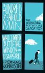 Jonas Jonasson - The Hundred-Year-Old Man Who Climbed Out