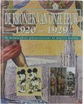 Opitz Peter J Verschoor Jaap Beukers Eelco - De kroniek van onze eeuw 1920-1929 : de belangrijkste gebeurtenissen de mooiste beelden